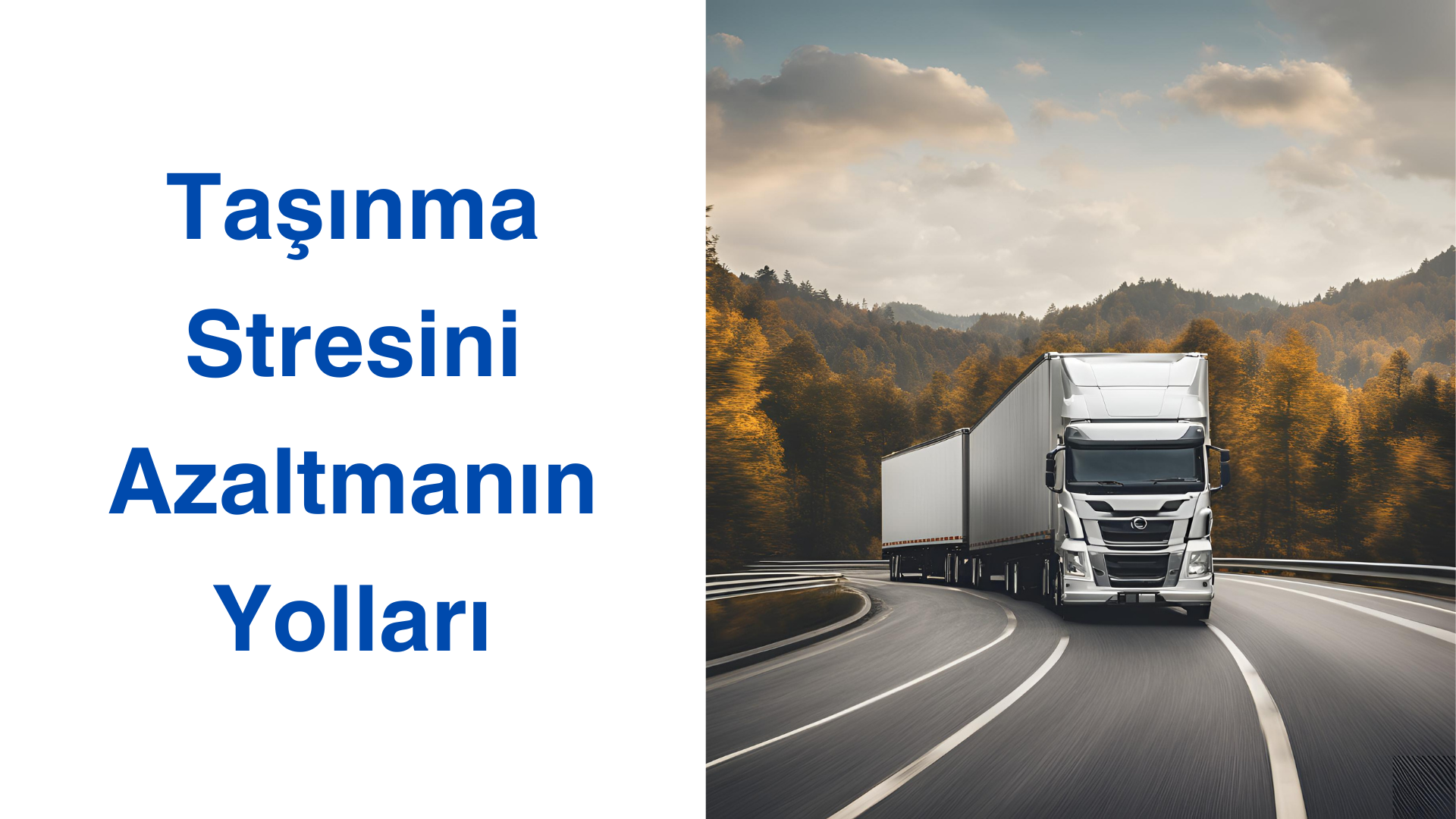 Taşınma Stresini Azaltmanın Yolları